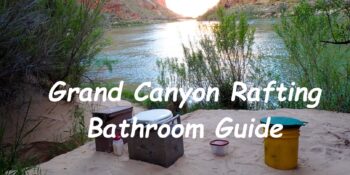 groover (rafting toilet) on a Grand Canyon rafting trip